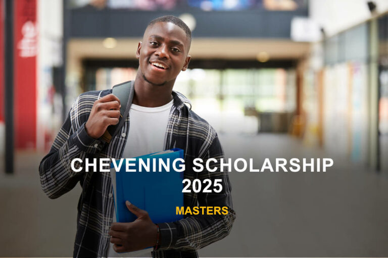 Chevening Scholarship 2025: Fully Funded Masters Study in the UK