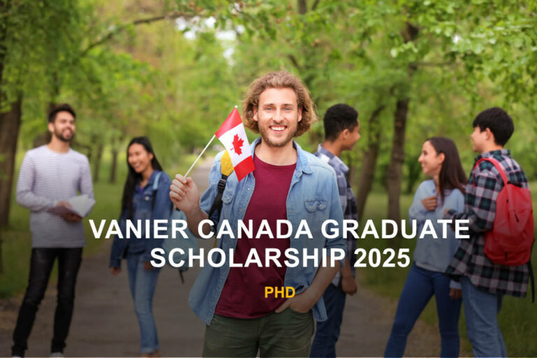 Vanier Canada Graduate Scholarship 2025